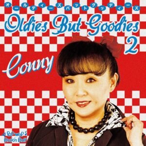 CONNY 〜OLDIES BUT GOODIES Vol.2〜