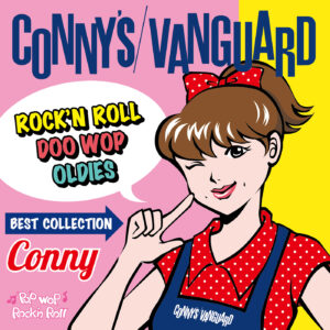 CONNY’S VANGUARD ～ベスト・コレクション Vol.1～