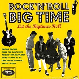 CD『LET THE BIGTIMES ROLL』