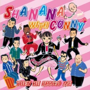 CD『THEN HE KISSED ME』